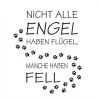 Wandtattoo - Spruch - Engel mit Fell - selbstklebend